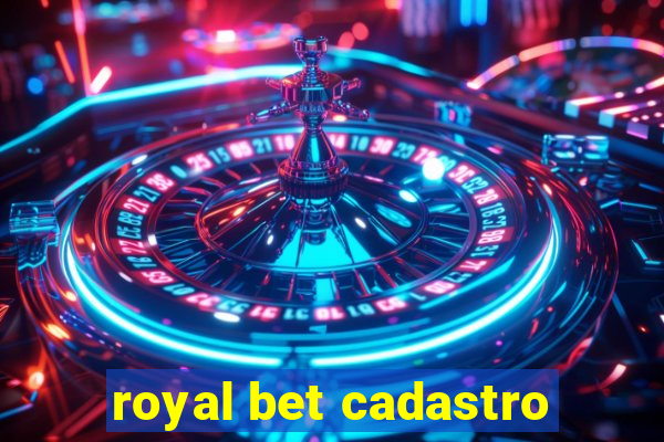 royal bet cadastro